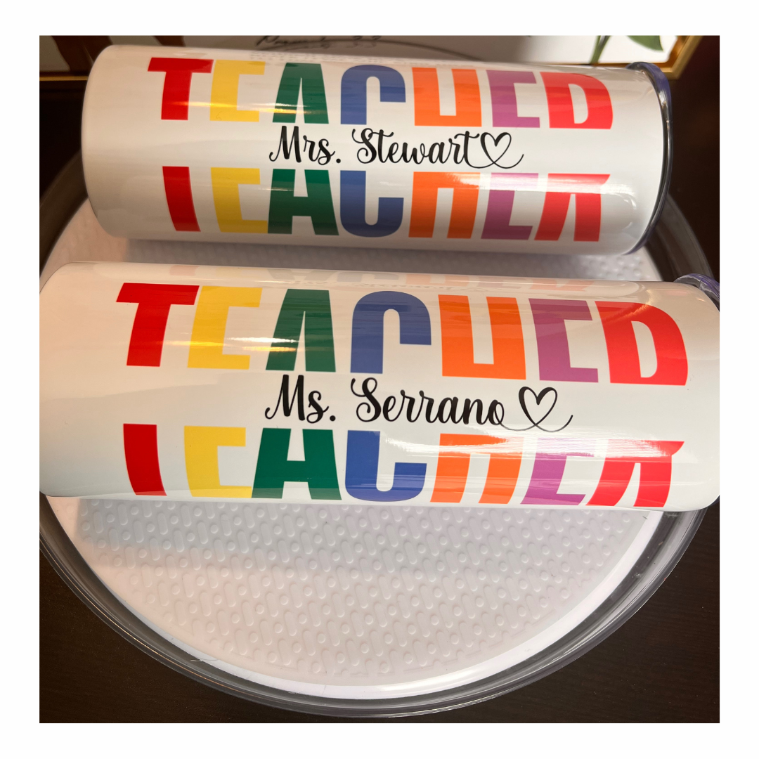 Educator Gift - TEACHER Tumbler - 20oz