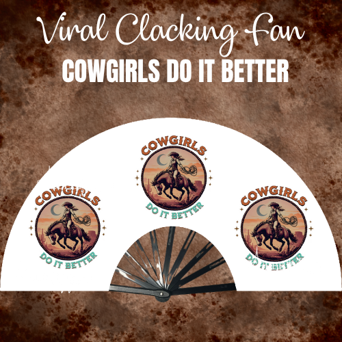 COWGIRLS DO IT BETTER