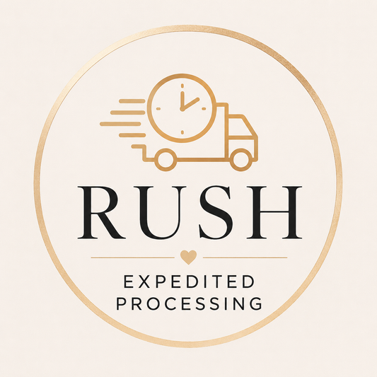 Rush Order / Priority Processing Fee – $25