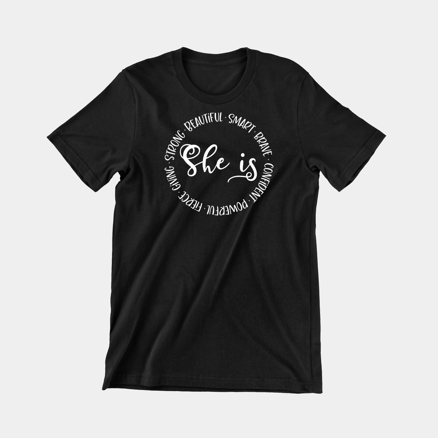 She Is T-shirt