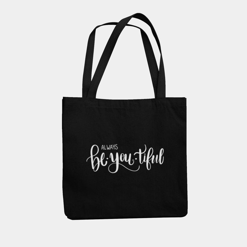Always Be•YOU•tiful Tote Bag